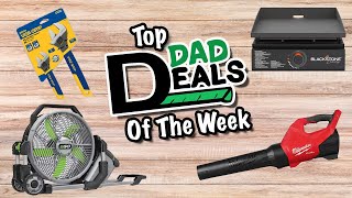 Top Dad Deals Of The Week 7/8/24