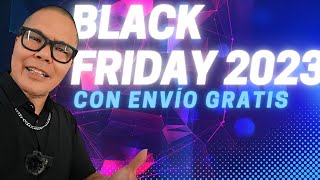 🔥 Black Friday 2023 en Perú: ¡Top Ofertas con Envío GRATIS desde AMAZON USA 🇺🇸!