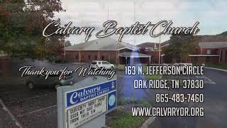 Calvary Baptist Church PM Services