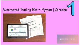 Realtime automated algorithmic trading bot with python | Zerodha - Kite connect |  Part 1