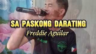 SA PASKONG DARATING || Freddie Aguilar || Cover by Jaycari