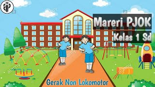 Materi PJJ PJOK kelas 1 Sd Tema 2