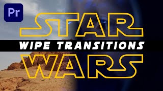 STAR WARS Feathered Wipe TRANSITIONS in PREMIERE PRO