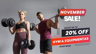 November Sale Up to 20% OFF Gym Equipment and Accessories