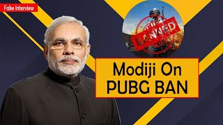 PUBG Banned : Modiji latest interview on pubg ban | Fake Interview