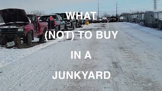 What (not) to buy in a junkyard