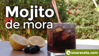 Mojito de mora, receta fácil y deliciosa