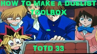 How to build a Duelist Kit - TOTD 33