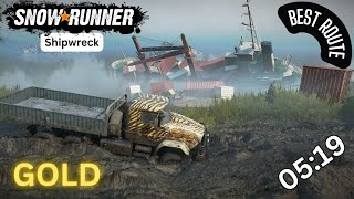 SnowRunner | Shipwreck | Best Route | GOLD