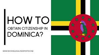 How to obtain citizenship in Dominica?