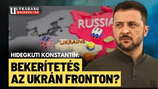 Ukrajna: cudar a helyzet a fronton, kulcsterületek esnek el? - Hidegkuti Konstantin