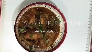 EASY TASTY CHICKEN CURRY /QUICK YUMMY INDIAN SIMPLE CHICKEN CURRY