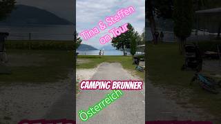 Camping Brunner am See/ #Österreich/ Tina & Steffen on Tour/ Wohnmobil Reisen- nix wie wech