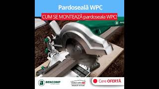 Pardosela Wpc - cum se monteaza