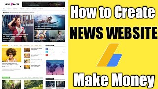 How to Make News Portal Blog Website Make Money With Google Adsense 2021