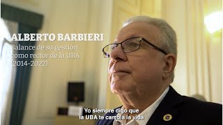 Alberto Barbieri | Balance sobre su gestión como rector UBA 2014-2022