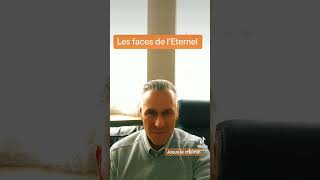 Les faces de l’Eternel