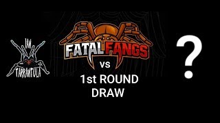 Fatal Fangs 1st Round Draw!! Who Did I Get??