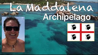 Europe's Best Kept Secret: Sardinia and La Maddalena Archipelago