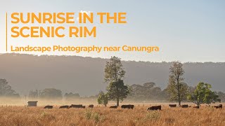 Sunrise in the Scenic Rim- Landscape Photography near Canungra