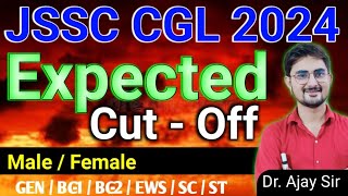 JSSC CGL Expected Cutoff 2024 Category Wise Male / Female/ GEN BC-1 BC-2 EWS SC ST