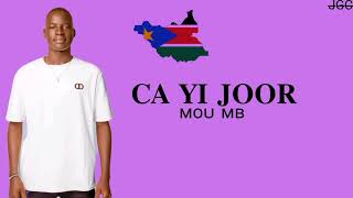 Ca Yi Joor by Mou MB ~South Sudan Music #southsudanmusic2024 #moumb