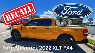 Oh no, I had a recall on my Ford Maverick 2022!