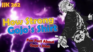 Gojo's Shirt Is Also Strongest 😂😂 | The Shirt Of Strongest | The Last Chapter