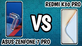 asus ZENFONE 7 PRO vs redmi K30 PRO