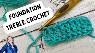 How to Foundation Treble Crochet | SLOW INSTRUCTIONS | Treble Crochet Chainless Foundation Stitch