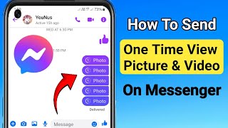 How to Send One Time View Pictures and Videos On Messenger