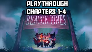 Beacon Pines - Chapters 1-4 (Playthrough)