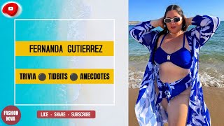 FERNANDA GUTIERREZ 🧩 CURVY MODEL TRIVIA ~ ANECDOTES ~ TIDBITS