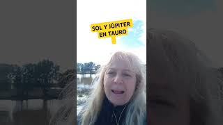 SOL y JÚPITER EN TAURO. #astrología #jupiter #tauro #abundancia