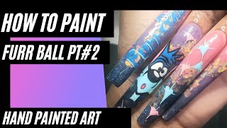 HOW TO PAINT: FURR BALL PT#2 2022 hand painted nail art