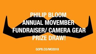 Philip Bloom's Annual Movember fundraiser/ Huge gear prize draw!