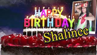 Happy Birthday Shalinee