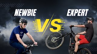 Newbie VS Pro Mountain Biking