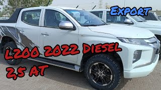 Exporting Mitsubishi L200 2.5L Diesel AT 2022 from Dubai