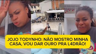 JOJO RELEVAR QUE SUA CASA TEM CÂMERAS COM SENSOR DE VOZ E ELA ESCUTA TUDO QUE FALAM