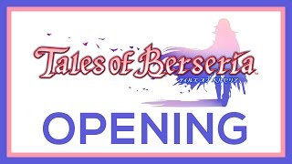 Tales of Berseria - Opening Movie Intro - Burn