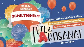 Fête de l'artisanat à Schiltigheim du 10 au 12 juin 2022