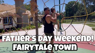 Father’s Day Weekend | Fairytale  Town | Day In The Life Autism Mom