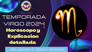 ⭐☀️♍️Temporada Virgo 2024⭐♍️☀️ HOROSCOPO y Explicacion detallada