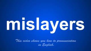 the correct pronunciation of mismanage in English.