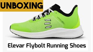 Elevar Flybolt Running Shoes Unboxing