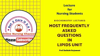 Lipids Chapter Most Frequently Asked Questions