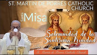 Solemnidad de la Santísima Trinidad, Misa del día 4 de junio, 2023