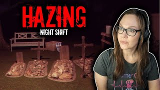 FREEZE! | Hazing Night Shift