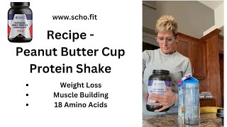 Recipe Peanut Butter Cup Protein Shake Diabetic Friendly - Age Well - Scho Fit